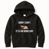 Sorry I Can't Today It's A No Bones Day Cute Pug Kids Hoodie