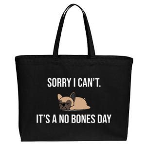 Sorry I Can't Today It's A No Bones Day Cute Pug Cotton Canvas Jumbo Tote