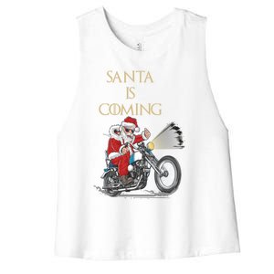 Santa Is Coming Cool Funny Santa Claus On Motorcycle Gift Women's Racerback Cropped Tank