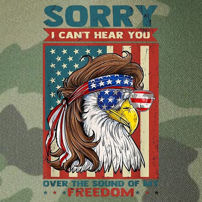 Sorry I Cant Hear You Over The Sound Of My Freedom Eagle Legacy Tie Dye Trucker Hat