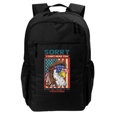 Sorry I Cant Hear You Over The Sound Of My Freedom Eagle Backpack