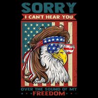 Sorry I Cant Hear You Over The Sound Of My Freedom Eagle Drawstring Bag