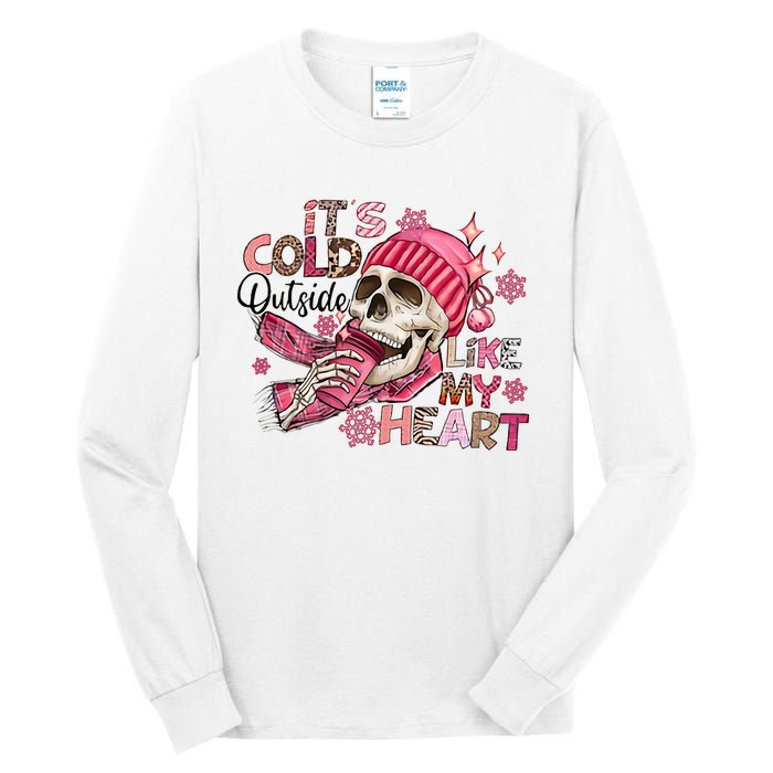 Skeleton It's Cold Outside Like My Heart Valentine's Day Tall Long Sleeve T-Shirt