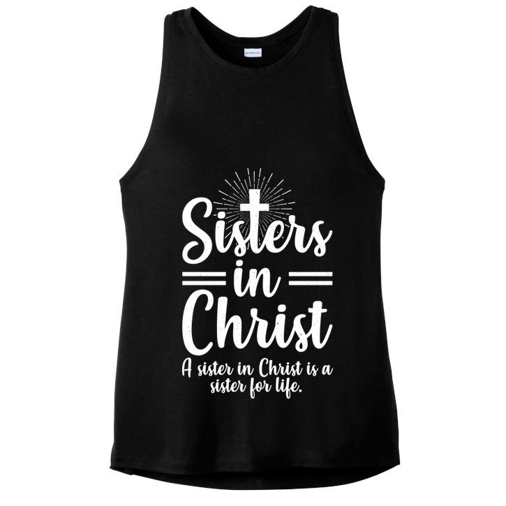 Sisters In Christ Is A Sister For Life Ladies PosiCharge Tri-Blend Wicking Tank