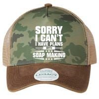 Sorry I CanT I Have Plans With Soap Making Meaningful Gift Legacy Tie Dye Trucker Hat