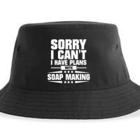 Sorry I CanT I Have Plans With Soap Making Meaningful Gift Sustainable Bucket Hat