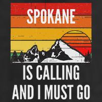 Spokane Is Calling And I Must Go Trucker Hat