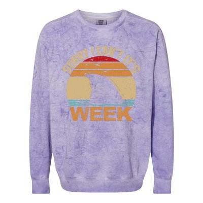 Sorry I Can't It's Week Funny Vintage Shark lovers Colorblast Crewneck Sweatshirt