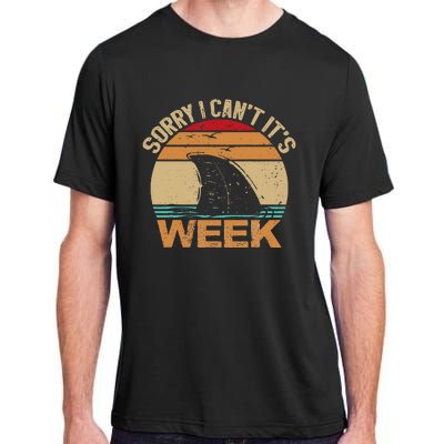 Sorry I Can't It's Week Funny Vintage Shark lovers Adult ChromaSoft Performance T-Shirt