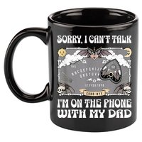 Sorry I CanT Talk IM On The Phone With My Dad Ouija Board 11oz C Handle Ceramic Mug