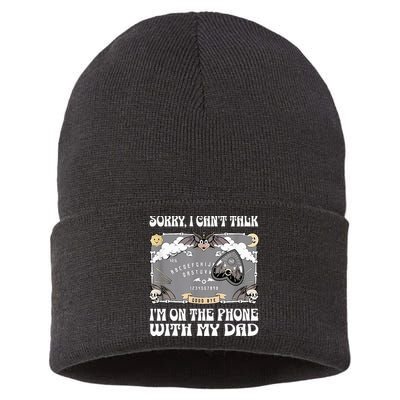 Sorry I CanT Talk IM On The Phone With My Dad Ouija Board Sustainable Knit Beanie