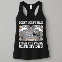 Sorry I CanT Talk IM On The Phone With My Dad Ouija Board Womens Tank Top