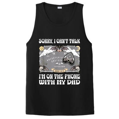 Sorry I CanT Talk IM On The Phone With My Dad Ouija Board PosiCharge Competitor Tank