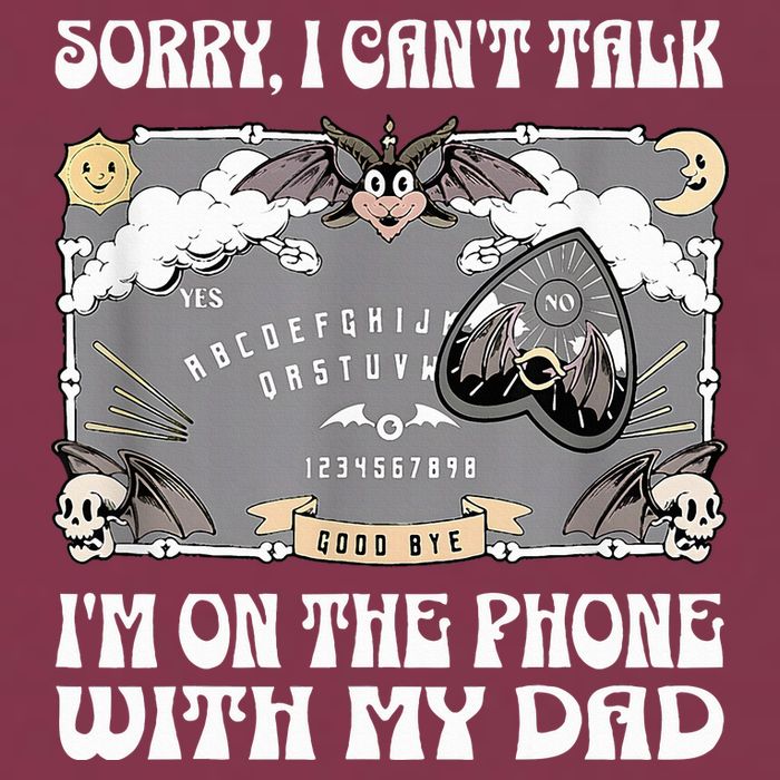 Sorry I CanT Talk IM On The Phone With My Dad Ouija Board 16oz Travel Tumbler