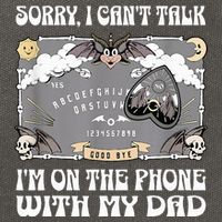 Sorry I CanT Talk IM On The Phone With My Dad Ouija Board Cotton Canvas Backpack