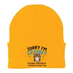 Sorry IM Cranky IM Going Through My Terrible 30S Cat Gift Knit Cap Winter Beanie