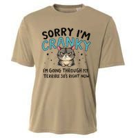 Sorry IM Cranky IM Going Through My Terrible 30S Cat Gift Cooling Performance Crew T-Shirt