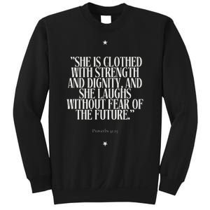 She Is Clothed With Strength Sweatshirt