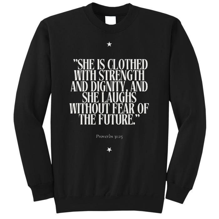 She Is Clothed With Strength Sweatshirt