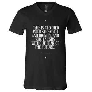 She Is Clothed With Strength V-Neck T-Shirt