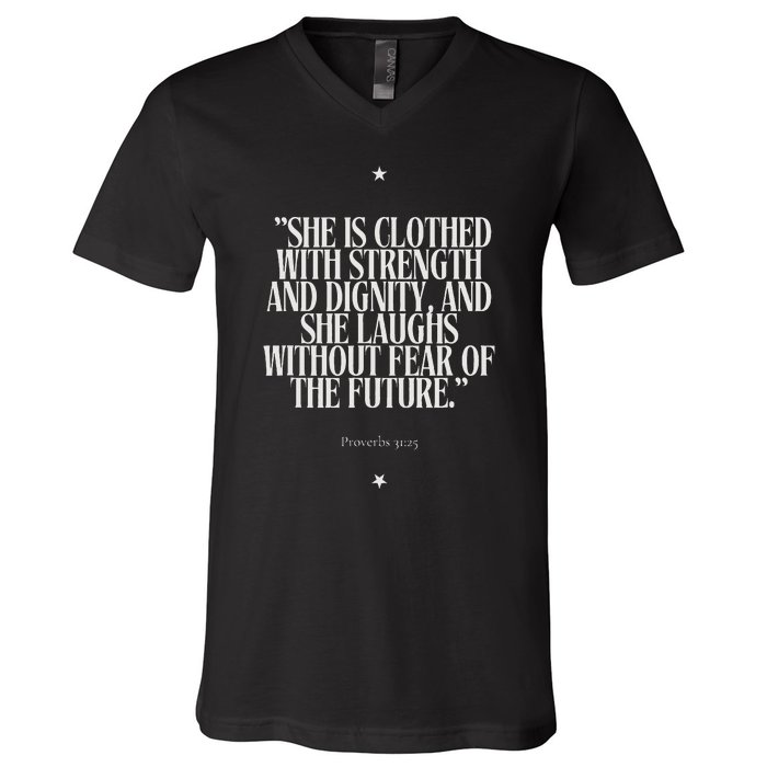 She Is Clothed With Strength V-Neck T-Shirt