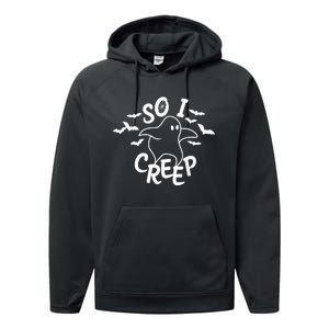 So I Creep Ghost Halloween Funny VNeck Performance Fleece Hoodie