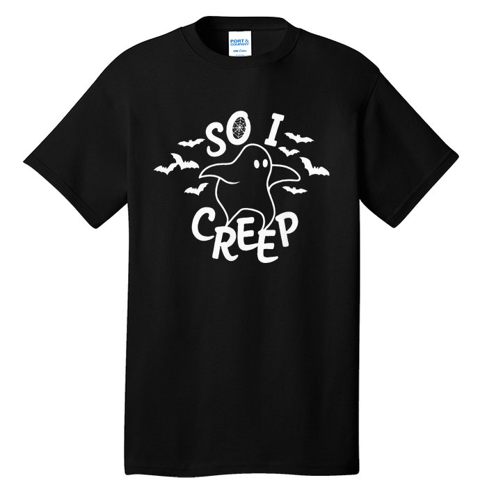 So I Creep Ghost Halloween Funny VNeck Tall T-Shirt