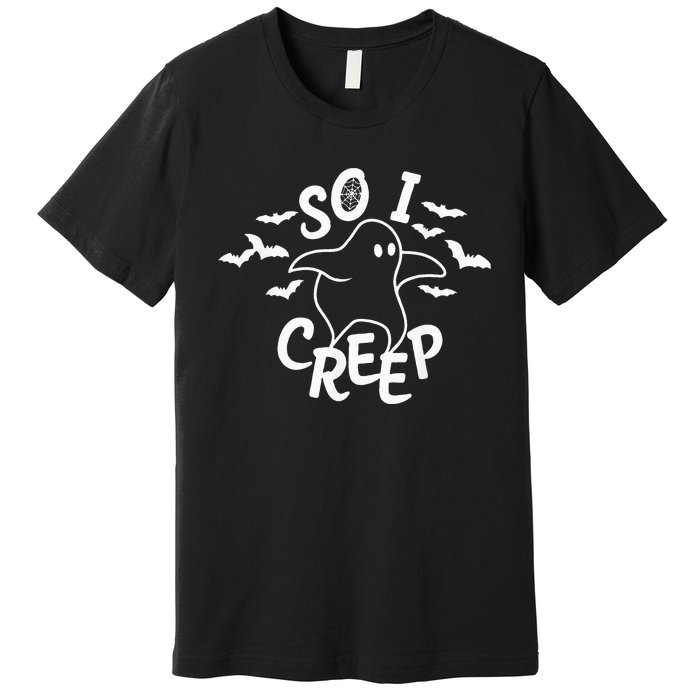 So I Creep Ghost Halloween Funny VNeck Premium T-Shirt