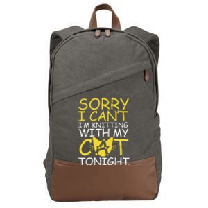 Sorry I Can't I Am Knitting With My Cat Tonight Cat Cotton Canvas Backpack