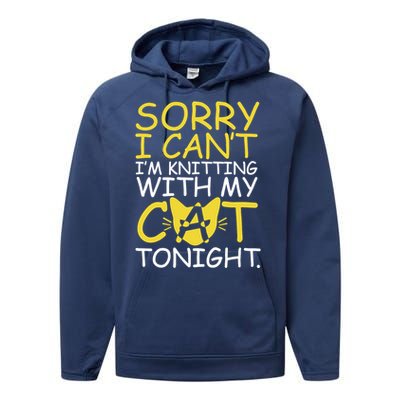 Sorry I Can't I Am Knitting With My Cat Tonight Cat Performance Fleece Hoodie