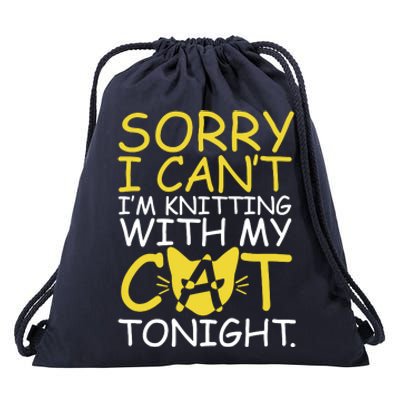 Sorry I Can't I Am Knitting With My Cat Tonight Cat Drawstring Bag