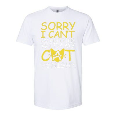 Sorry I Can't I Am Knitting With My Cat Tonight Cat Softstyle CVC T-Shirt