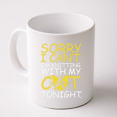 Sorry I Can't I Am Knitting With My Cat Tonight Cat Coffee Mug