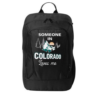 Someone In Colorado Loves Me Vintage Sunset Mountain City Backpack