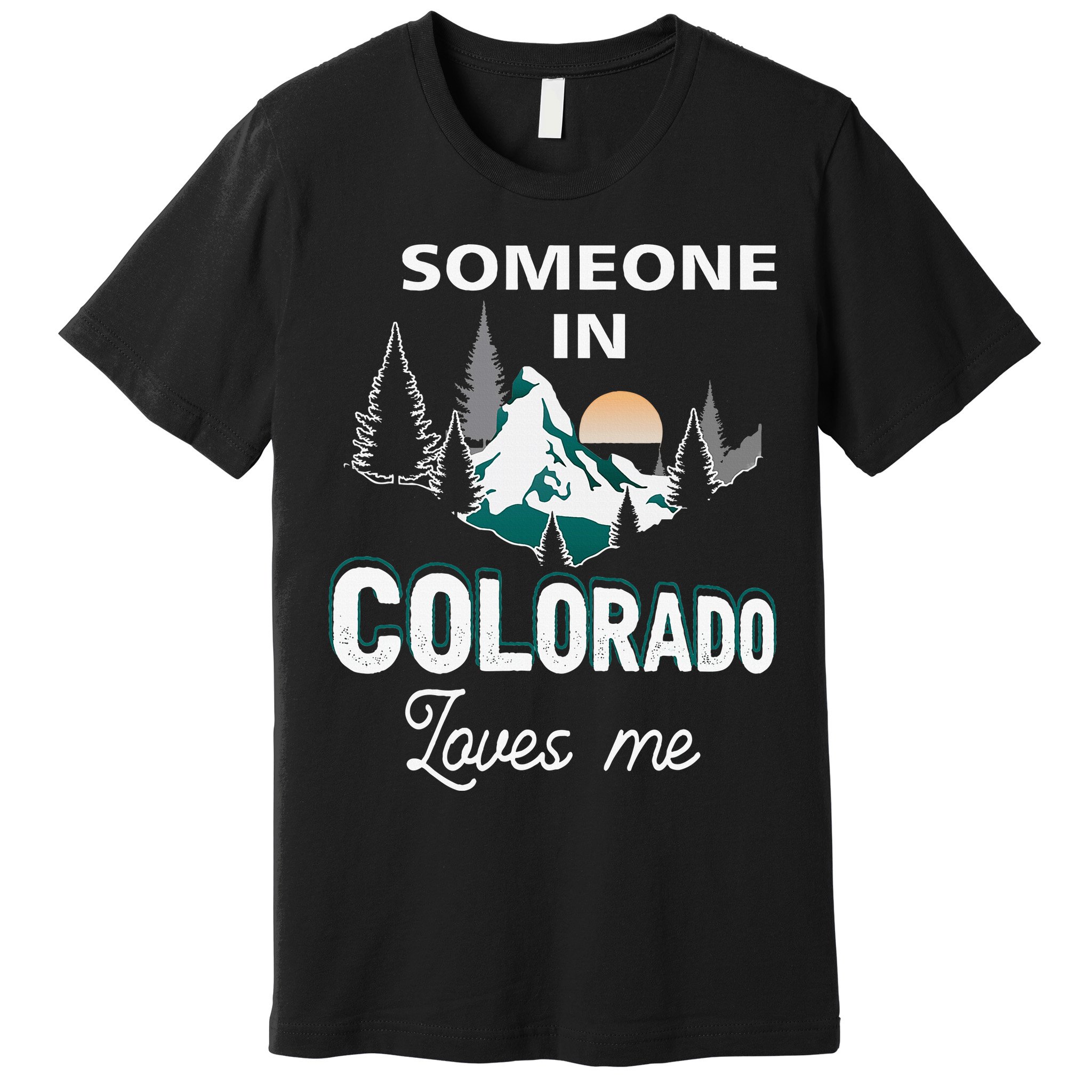 Someone In Colorado Loves Me Vintage Sunset Mountain Premium T-Shirt