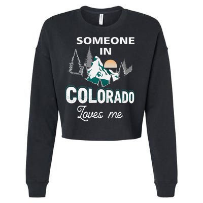 Someone In Colorado Loves Me Vintage Sunset Mountain Cropped Pullover Crew
