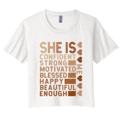 She Is Confident Strong Motivated Happy Beautiful Crop Top