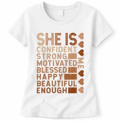 She Is Confident Strong Motivated Happy Beautiful Womens T-Shirt