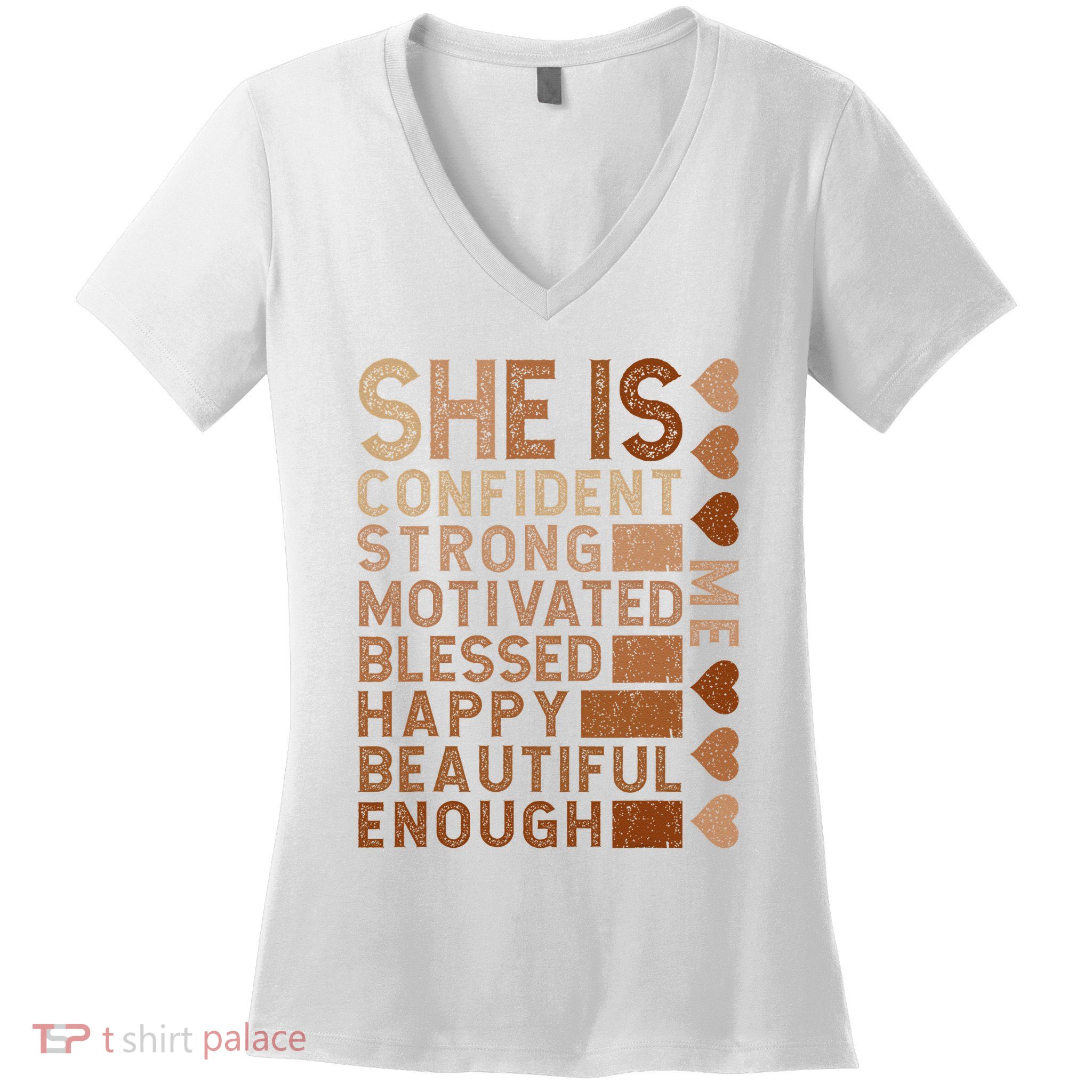 She Is Confident Strong Motivated Happy Beautiful Women's V-Neck T-Shirt