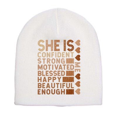 She Is Confident Strong Motivated Happy Beautiful Short Acrylic Beanie