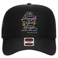 She Is Clothed Strength & Dignity Proverbs High Crown Mesh Back Trucker Hat