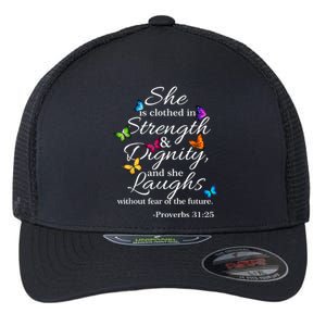 She Is Clothed Strength & Dignity Proverbs Flexfit Unipanel Trucker Cap