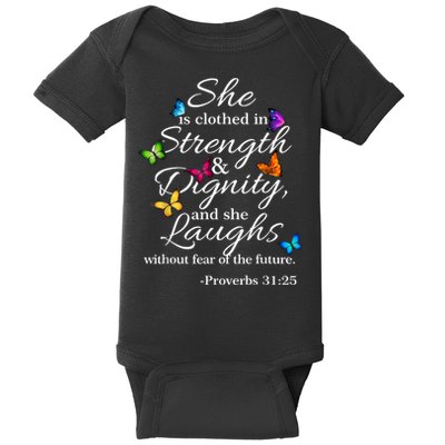 She Is Clothed Strength & Dignity Proverbs Baby Bodysuit