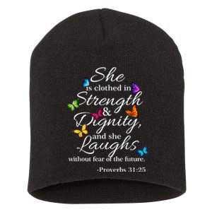 She Is Clothed Strength & Dignity Proverbs Short Acrylic Beanie