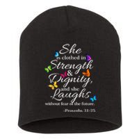 She Is Clothed Strength & Dignity Proverbs Short Acrylic Beanie