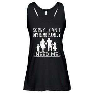 Sorry I Can't My Sims Family Needs Me Novelty Sarcastic Ladies Essential Flowy Tank