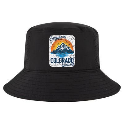 Someone In Colorado Loves Me Cool Comfort Performance Bucket Hat