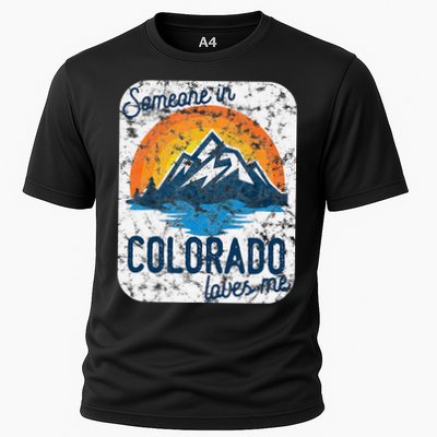 Someone In Colorado Loves Me Cooling Performance Crew T-Shirt