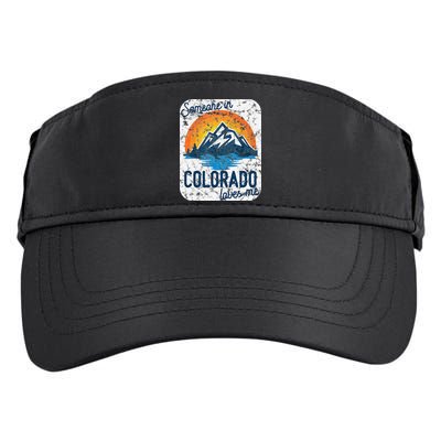 Someone In Colorado Loves Me Adult Drive Performance Visor