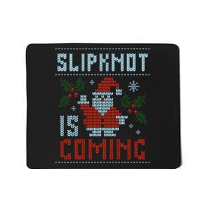 Santa Is Coming Mousepad